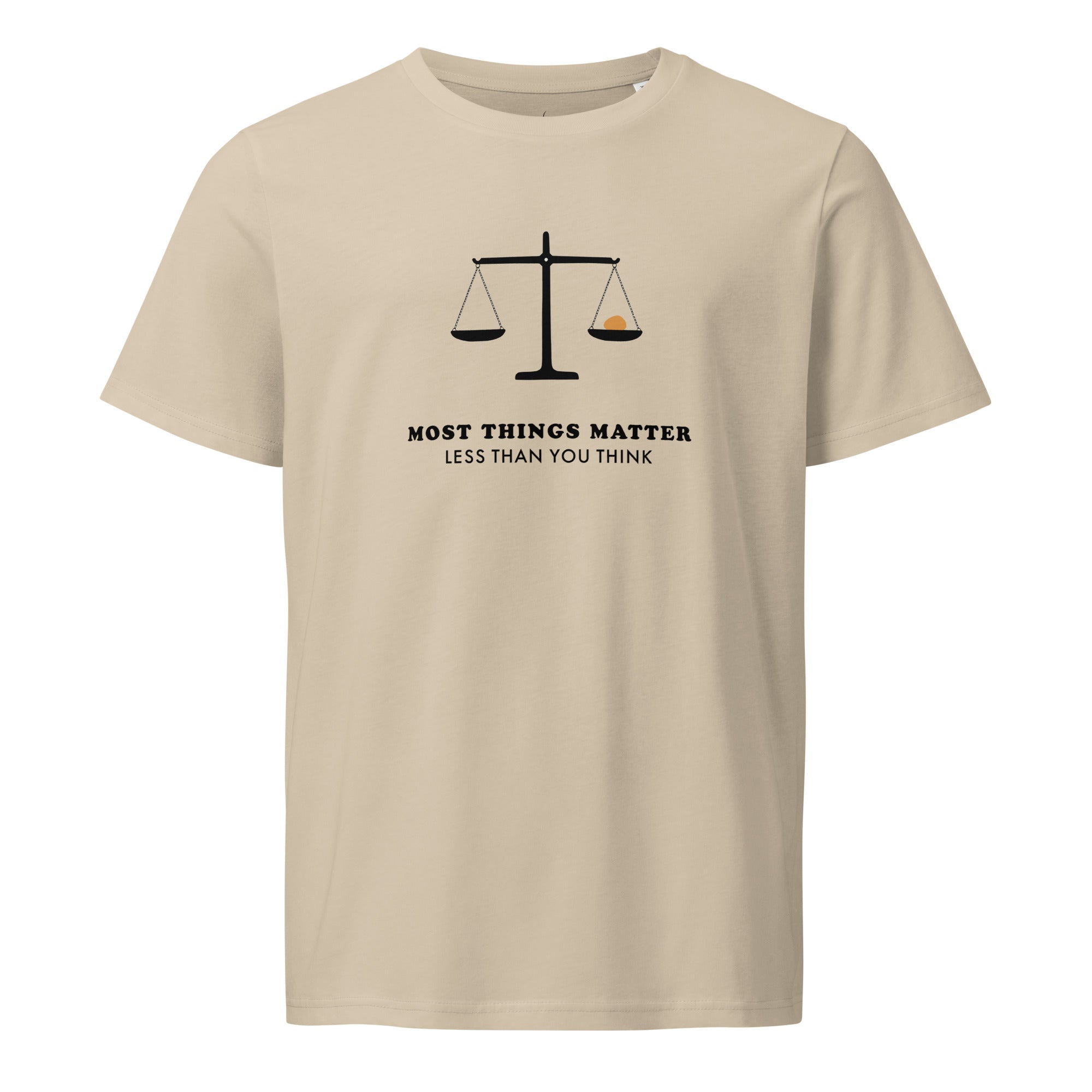 Most Things Matter Organic Cotton T-Shirt | Linivaro